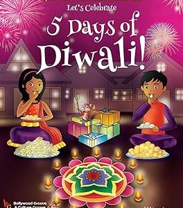 The 5 Days of Diwali