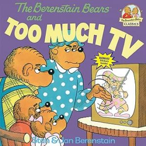 The Berenstain Bears And Too Much TV